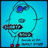 ~ Sounds Of The Short Stuff ~