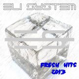 Eli System - Fresh Hits 2013