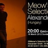 Alexander Smith guestmix to 28Meow's Selection 18.03.2012.