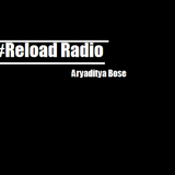 #Reload Radio- The Xpression featuring Om Ranga Episode 005