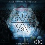STARS 010 - The Podcast - Summer Edition - Mixed by Blame, Mark12 & Marco Miani