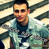 Iulian Badea- Simone say dance (Original mix_)