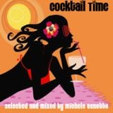 Cocktail Time Vol.1 - selected and soft mixed by Michele Benotto