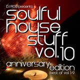 Soulful House Stuff Vol.10 - Anniversary Edition