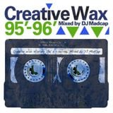 Creative Wax History Vol.2 - Mixed By Madcap