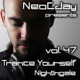 Trance Yourself Nightingale 47 @ DI.FM (Progressive/Uplifting/Epic)