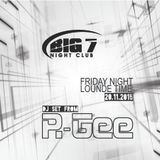 R-Gee // BIG7 Main Floor Friday Night // Lounge Time 20.11.2015