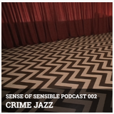 S.O.S Podcast 02 - Crime Jazz