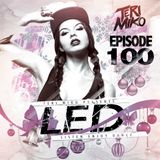 LED Podcast (Episode 100)