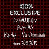 100% Exclusive Reggaelution Remixes