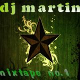 dj martin-mixtape no.1