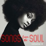 Songs From The Soul - Volume 4.