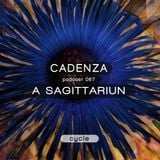 Cadenza Podcast | 067 - A Sagittariun (Cycle)