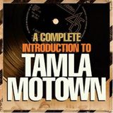 A Complete Introduction To Tamla Motown