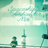 Spaceshift :: Ambient Mix