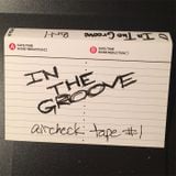 IN THE GROOVE aircheck tape SIDE A