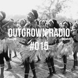 Outgrown Radio 15: Sounds from Africa- Centum