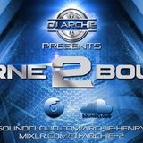 Dj Archie - Bourne2Bounce Podcast Ep002