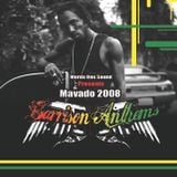 Mavado Garrison Anthems