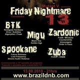 Mutant V presents Migu - Friday The 13th Nightmare Mix @ brazildnb.com