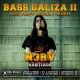 N3RV Live Mix @ Bass Galiza II 30.08.2014