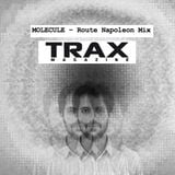MOLECULE - Route Napoleon Mix for Trax Magazine (Nov. 2012)