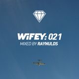 Wifey 21: Raynulds
