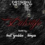 GaCek NEW DUBSTYLE MIX hosted by Hott Grabbs.Tempo 2014
