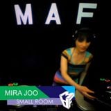 MIRA JOO @ Small Room Broadcast Live 15 04 1