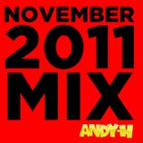 Andy H - Nov 2011 Mix