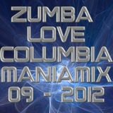 Zumba Love - The columbia mania Dance Mix