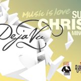 MUSIC IS LOVE - CHRISTOF DS (MinceMusic) march 13 @DEJA VU