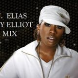 DJ Elias - Missy Elliott Mix