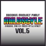 MILD STYLE MIX CD Vol.5 Mix By DJ A!!KEY