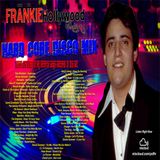 Hard Core Disco Mix By Frankie Hollywood Rodriguez