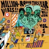 Million Vibes - Rough This Year (The Golden Era Vol.1)