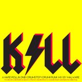 Malware - Kill - (2012 DNB/Drumstep/Drumkrunk)