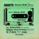 Strictry RnB (2015 summer) - DJ George from Partymasterz
