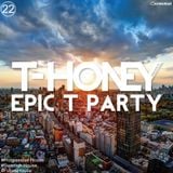 Epic T Party Vol.22