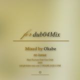 4dub04mix -Jazzy Vocal House Mix-