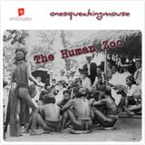 Η Βλάβη #34, 8.4.16 The Human Zoo
