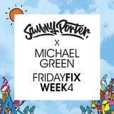 Sammy Porter x Michael Green - #FridayFix - Week 4