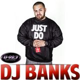 DJ BANKS SATURDAY NIGHT STREET JAM APRIL 27 HR. 2 MIX. 1