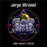 Jorge Miranda - Darkest Face