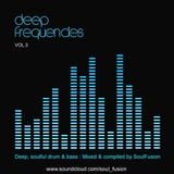 Deep Frequencies Vol. 3 (Drum & Bass Mix March 2014)