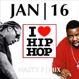 I Love Hip Hop. Jan 2016 Mix