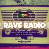 Rave Radio Episode 067 with Pnut & Jelly
