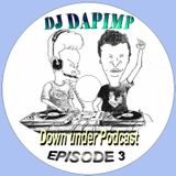 Dapimp Going Down Under Podcast ep3 - Vocal Hard Dance