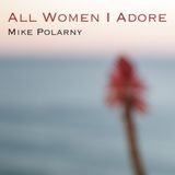 All Women I Adore