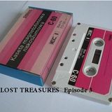 Lost Treasures Episode 3